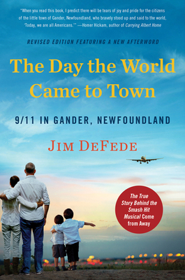 The Day the World Came to Town Updated Edition:... 0063005980 Book Cover