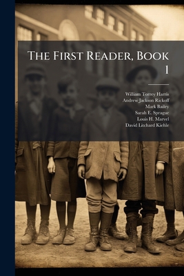 The First Reader, Book 1 1278351604 Book Cover