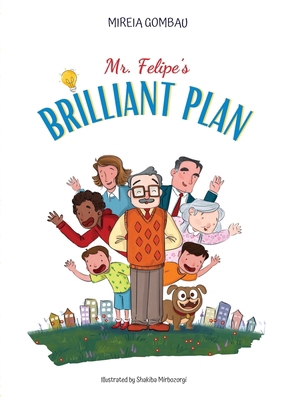 Mr. Felipe's brilliant plan 841293380X Book Cover