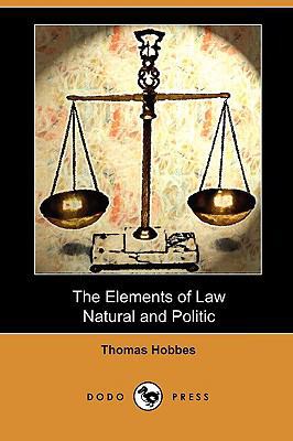 The Elements of Law, Natural and Politic (Dodo ... 1409989178 Book Cover