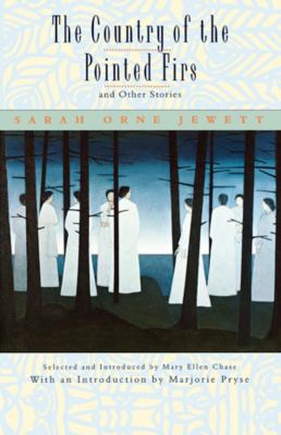 The Country of the Pointed Firs, and Other Stories B006EEJG1A Book Cover