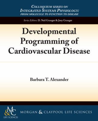 Developmental Programming of Cardiovascular Dis... 161504602X Book Cover