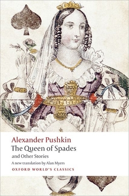 The Queen of Spades and Other Stories 0199538654 Book Cover