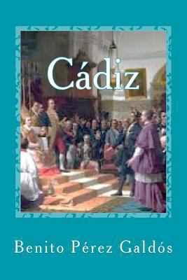 Cádiz [Spanish] 1546342362 Book Cover
