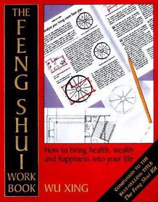 The Feng Shui Workbook: A Room-By-Room Guide to... 0804831688 Book Cover
