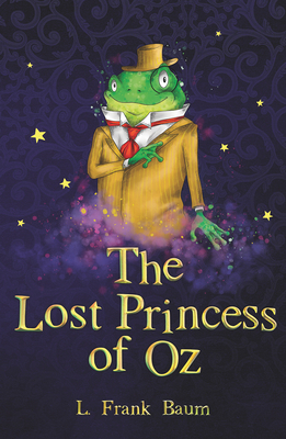 The Lost Princess of Oz 1782263152 Book Cover