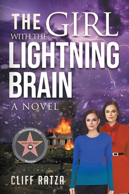 The Girl with the Lightning Brain: Book 1 1967375704 Book Cover