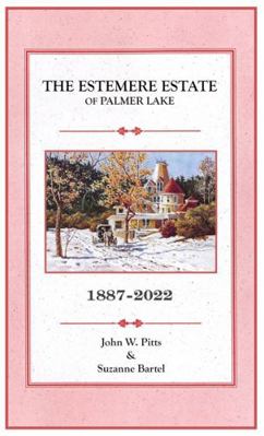 Paperback Estemere Estate of Palmer Lake Book