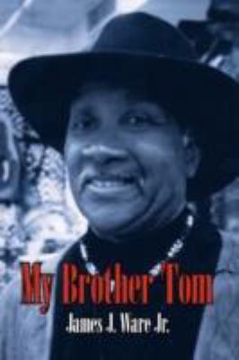 My Brother Tom 1434353567 Book Cover