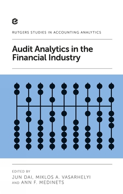 Audit Analytics in the Financial Industry 1787430863 Book Cover