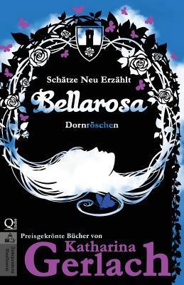 Bellarosa: Dornröschen [German] 3956810589 Book Cover