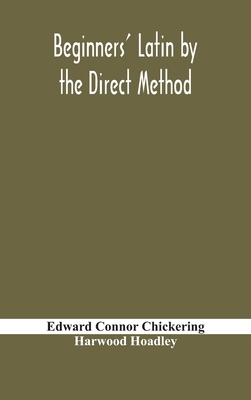 Beginners' Latin By The Direct Method 9354184219 Book Cover