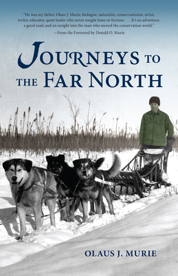 Journeys to the Far North 1941821863 Book Cover