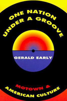 One Nation Under a Groove: Motown and American ... 0880014725 Book Cover