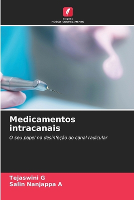 Medicamentos intracanais [Portuguese] 6630334248 Book Cover