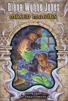Mixed Magics: Four Tales of Chrestomanci 0064410188 Book Cover