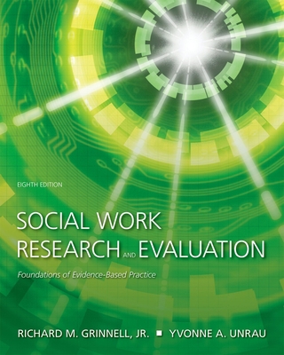 Social Work Research and Evaluation: Foundation... 0195301528 Book Cover