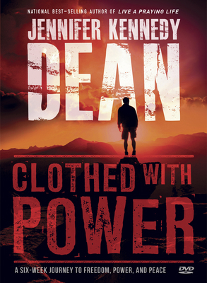 Clothed with Power DVD: A Six-Week Journey to F... 1596693819 Book Cover