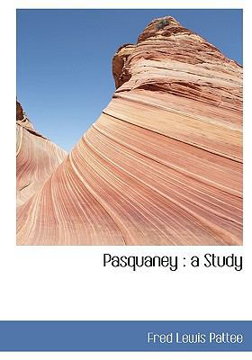 Pasquaney: A Study 1115083686 Book Cover