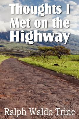 Thoughts I Met on the Highway 1612033962 Book Cover