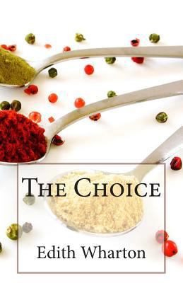 The Choice 1496122313 Book Cover