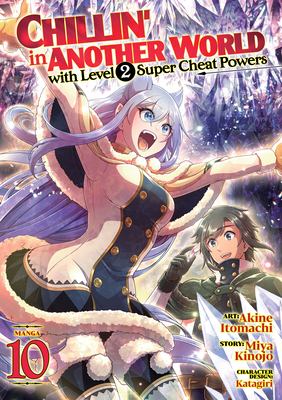 Chillin' in Another World with Level 2 Super Ch... B0DFGCY1XV Book Cover