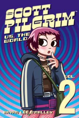 Scott Pilgrim Vol. 2: Scott Pilgrim vs. the World 1932664122 Book Cover