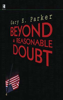 Beyond a Reasonable Doubt 1404185976 Book Cover