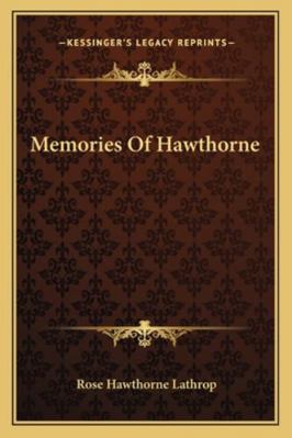 Memories Of Hawthorne 1163249610 Book Cover