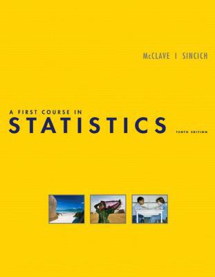 A First Course in Statistics 0136152597 Book Cover