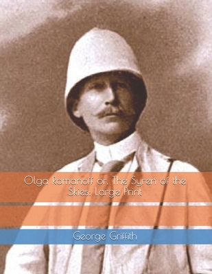 Olga Romanoff or, The Syren of the Skies: Large... 1679453475 Book Cover