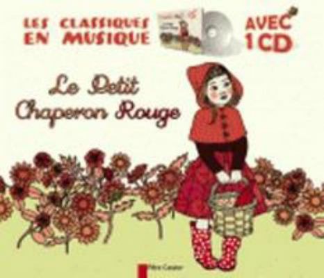Le Petit Chaperon Rouge [French] 2081285290 Book Cover