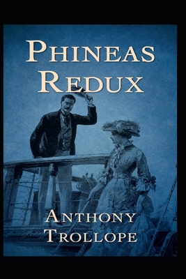 Phineas Redux Annotated B08WJZCWX4 Book Cover