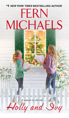 Holly and Ivy: An Uplifting Holiday Novel 1420148079 Book Cover