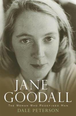 Jane Goodall: The Woman Who Redefined Man 0395854059 Book Cover