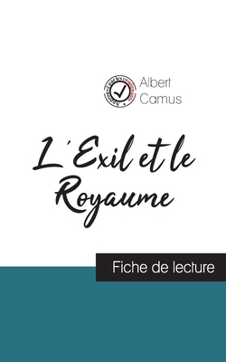 L'Exil et le Royaume de Albert Camus (fiche de ... [French] 2759313050 Book Cover