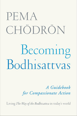 Becoming Bodhisattvas: A Guidebook for Compassi... 1611806321 Book Cover