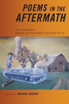 Poems in the Aftermath: An Anthology from the 2... 1945023112 Book Cover