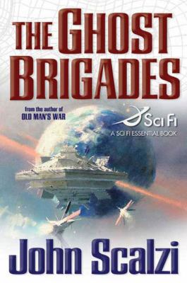 The Ghost Brigades 0765315025 Book Cover