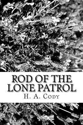 Rod of the Lone Patrol 1981605304 Book Cover