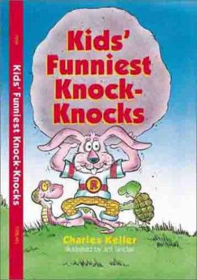 Kids' Funniest Knock-Knocks 0806959207 Book Cover