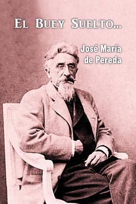 El buey suelto [Spanish] 1544120842 Book Cover