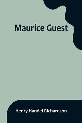 Maurice Guest 9356901562 Book Cover