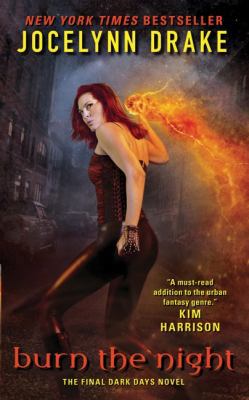 Burn the Night: The Final Dark Days Novel B0083P80SI Book Cover
