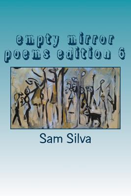 empty mirror poems edition 6 1541270894 Book Cover