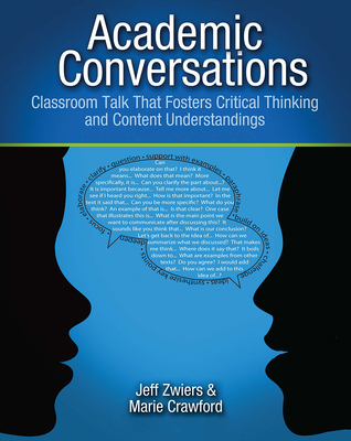 Academic Conversations: Classroom Talk That Fos... 157110884X Book Cover