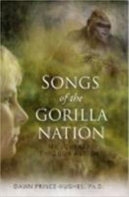 Songs of the Gorilla Nation : My Journey Throug... 0285637134 Book Cover