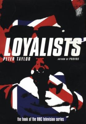 Loyalists 0747543887 Book Cover