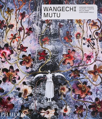 Wangechi Mutu 1838661646 Book Cover