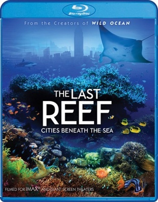 IMAX: The Last Reef - Cities Beneath the Sea Book Cover